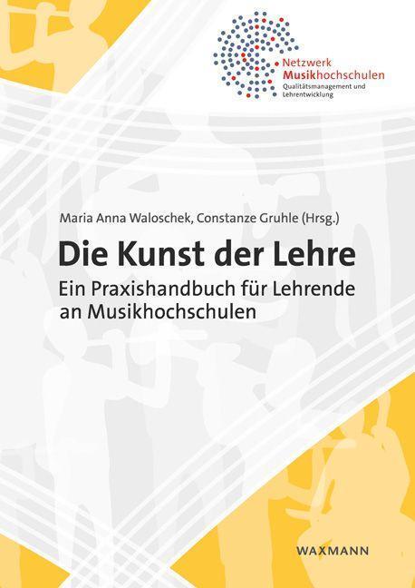Cover: 9783830941729 | Die Kunst der Lehre | Maria Anna Waloschek (u. a.) | Taschenbuch