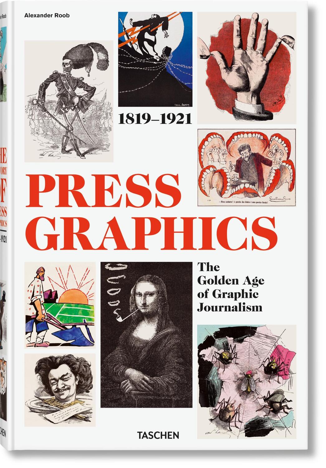 Cover: 9783836507868 | History of Press Graphics. 1819-1921 | Alexander Roob | Buch | 604 S.