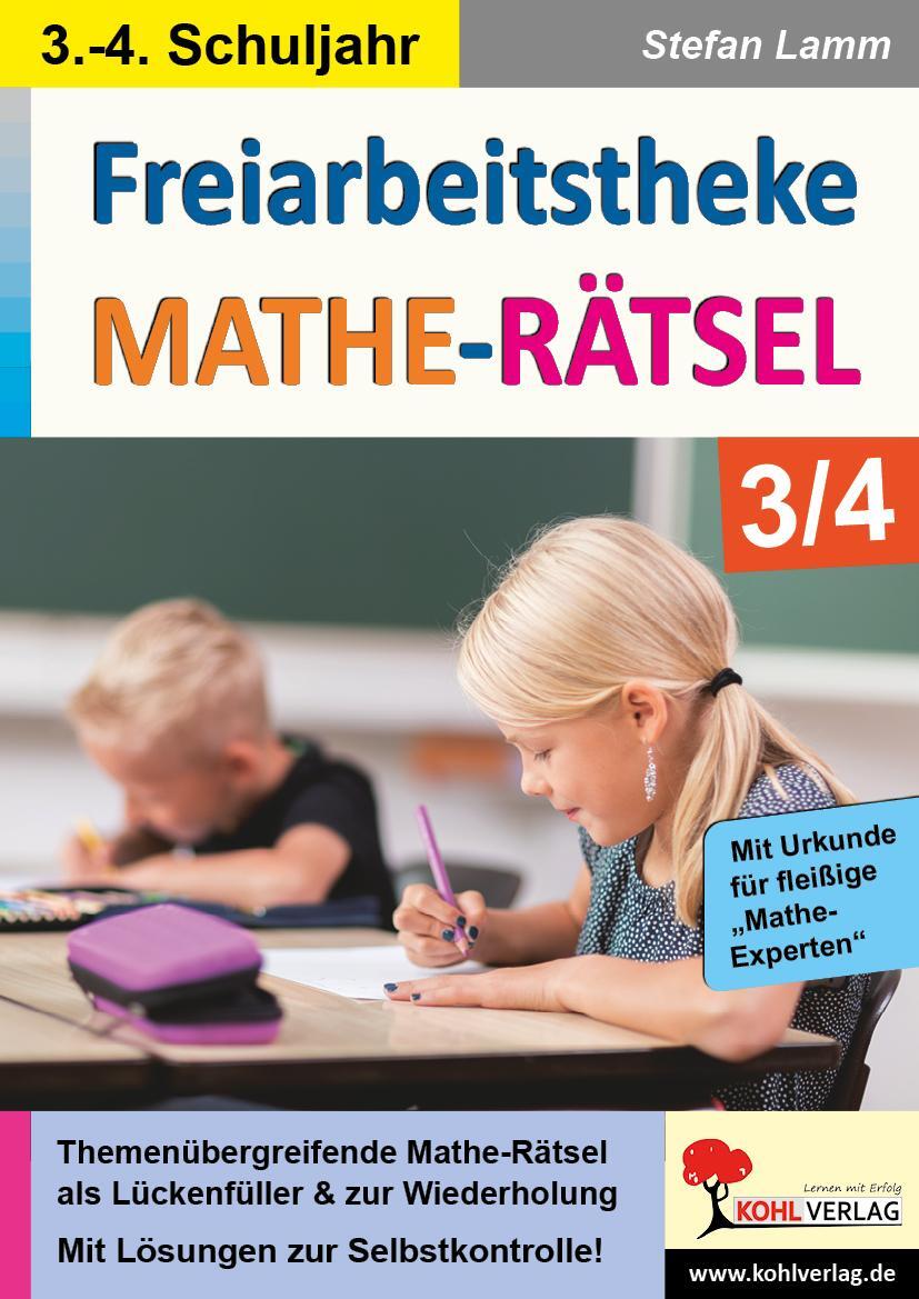 Cover: 9783966241649 | Freiarbeitstheke Mathe-Rätsel / Klasse 3-4 | Stefan Lamm | Taschenbuch