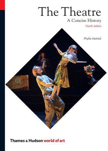 Cover: 9780500204092 | The Theatre | A Concise History | Phyllis Hartnoll | Taschenbuch