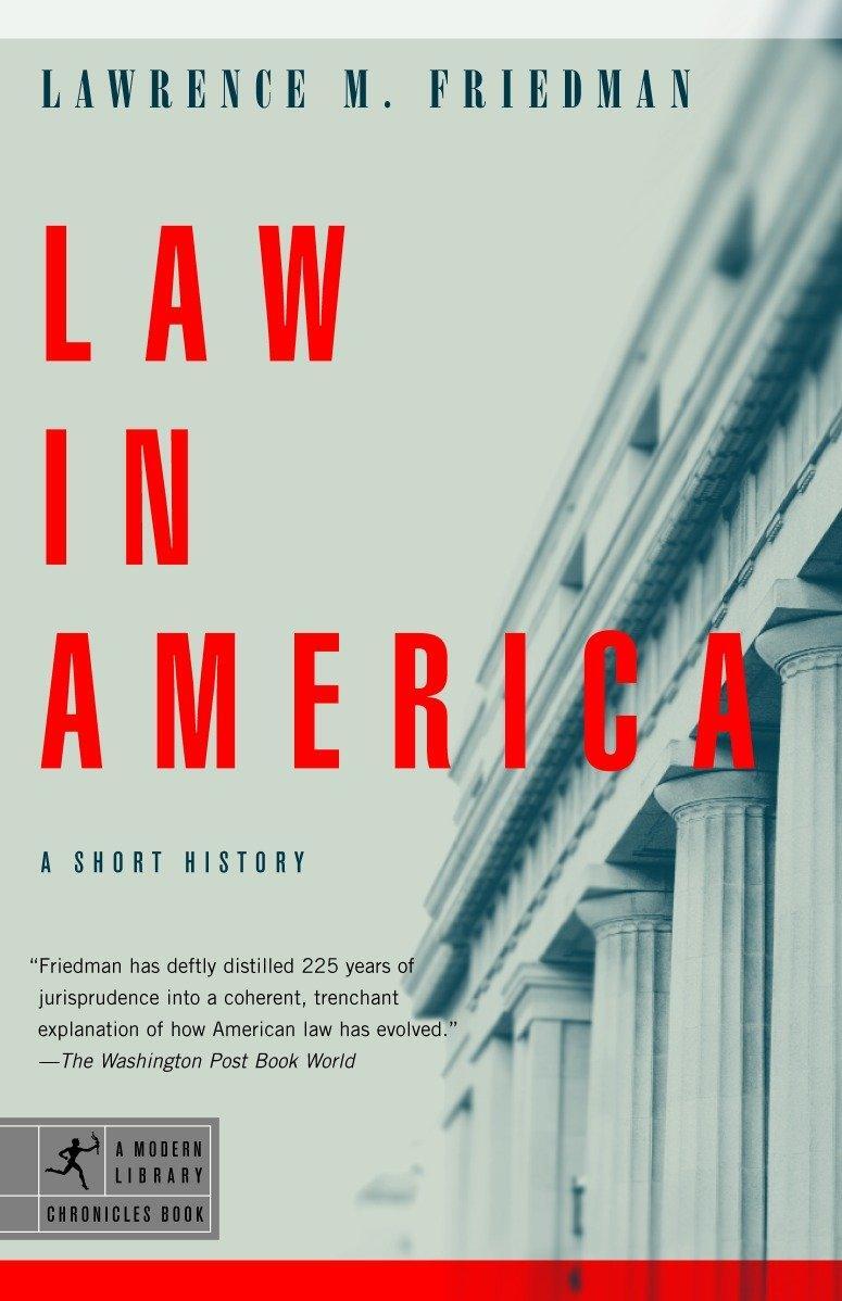 Cover: 9780812972856 | Law in America: A Short History | Lawrence M. Friedman | Taschenbuch