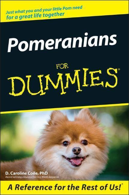 Cover: 9780470106020 | Pomeranians For Dummies | D. Caroline Coile | Taschenbuch | 288 S.