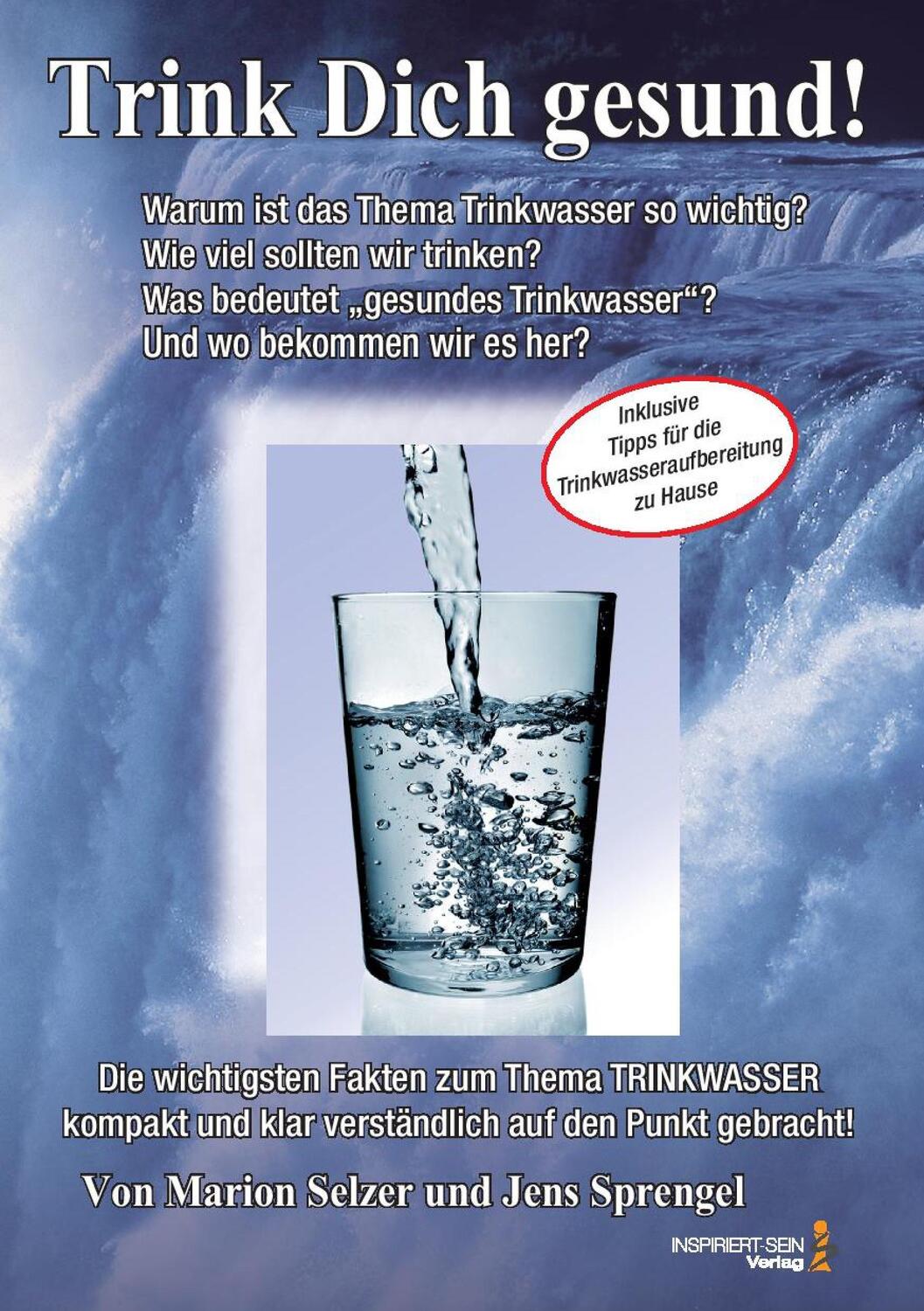 Cover: 9783946026068 | Lebenselixier Wasser: Trink Dich gesund! | Jens Sprengel (u. a.)