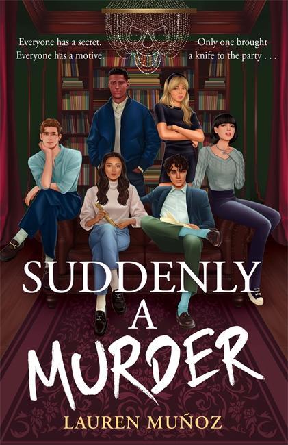 Cover: 9781471414237 | Suddenly A Murder | Lauren Muñoz | Taschenbuch | Englisch | 2023