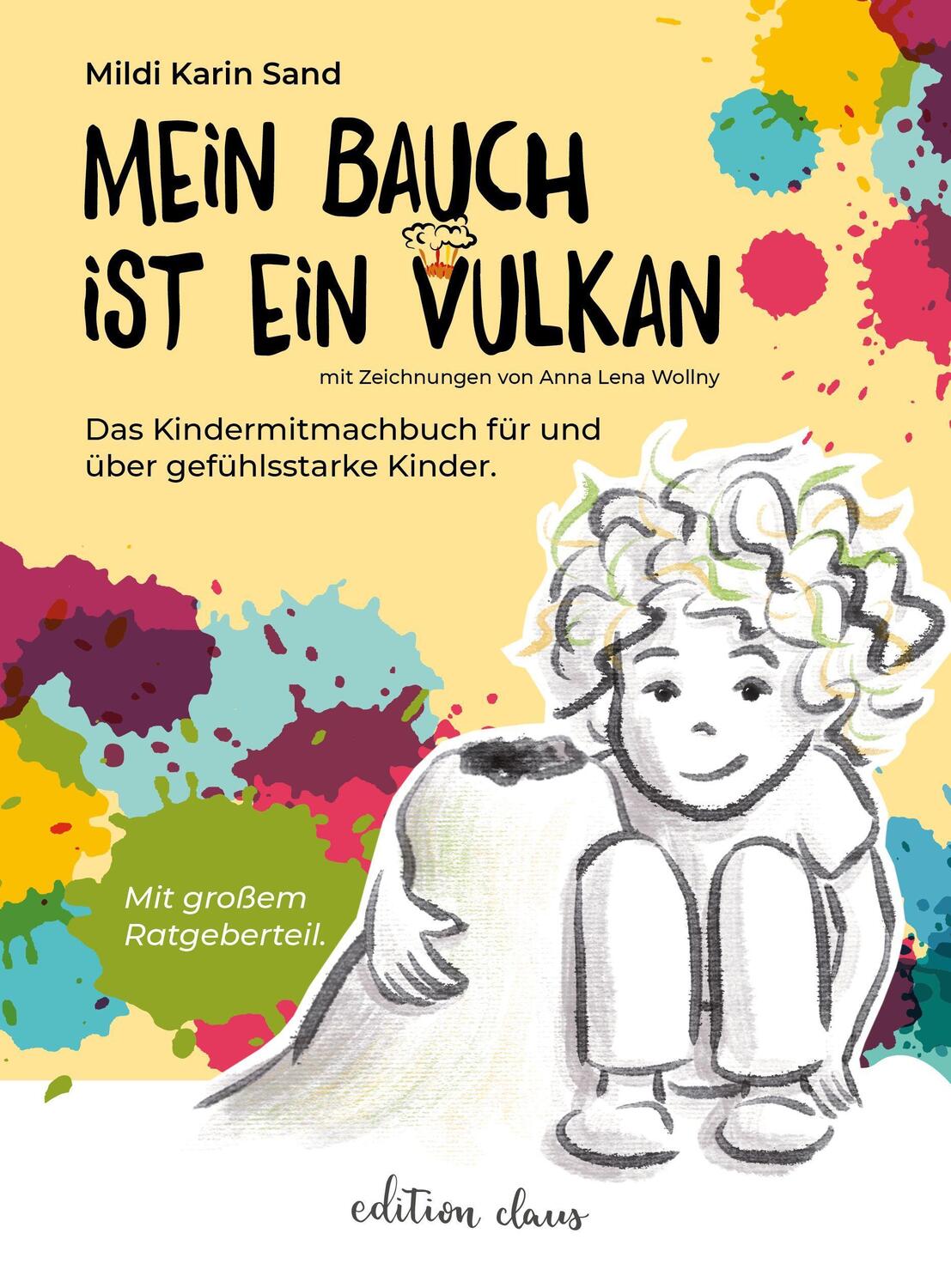 Cover: 9783982264325 | Mein Bauch ist ein Vulkan | Mildi Karin Sand | Buch | Deutsch | 2022