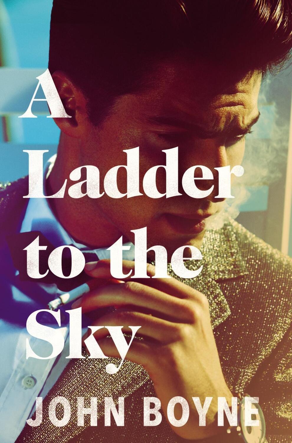 Cover: 9781784161019 | A Ladder to the Sky | John Boyne | Taschenbuch | Englisch | 2019