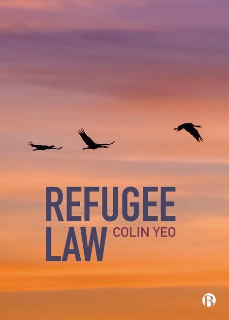 Cover: 9781529219975 | Refugee Law | Colin Yeo | Taschenbuch | Englisch | 2022