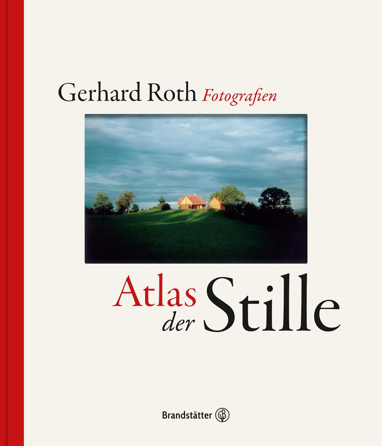 Cover: 9783710606625 | Atlas der Stille | Gerhard Roth | Buch | Deutsch | 2022