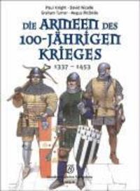 Cover: 9783877486450 | Die Armeen des 100-jährigen Krieges (1337 - 1453) | Knight (u. a.)
