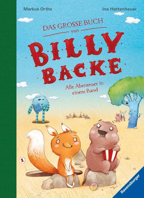 Cover: 9783473408283 | Das große Buch von Billy Backe | Alle Abenteuer in einem Band | Orths