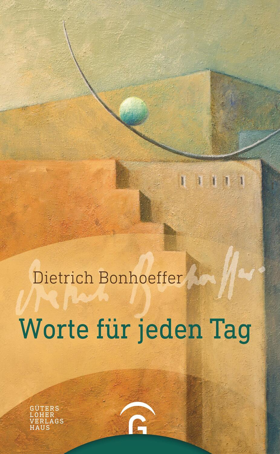Cover: 9783579071466 | Dietrich Bonhoeffer. Worte für jeden Tag | Manfred Weber | Buch | 2014