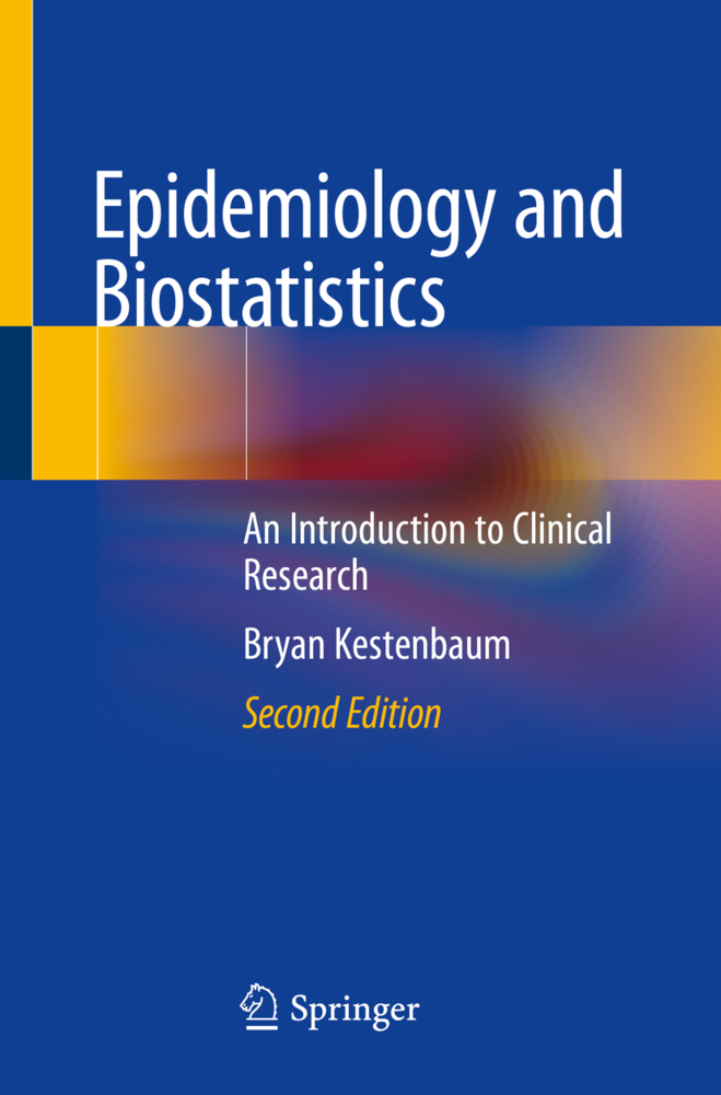 Cover: 9783319966427 | Epidemiology and Biostatistics | An Introduction to Clinical Research