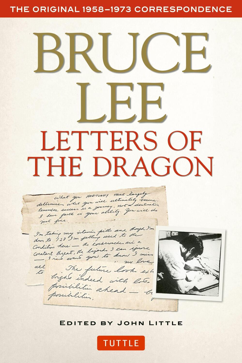 Cover: 9780804847094 | Bruce Lee Letters of the Dragon | Bruce Lee | Taschenbuch | Englisch