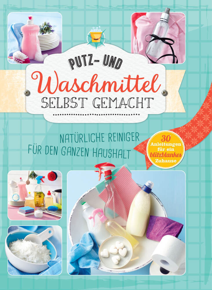 Cover: 9783625214205 | Putz- und Waschmittel selbst gemacht | Taschenbuch | Naumann & Göbel