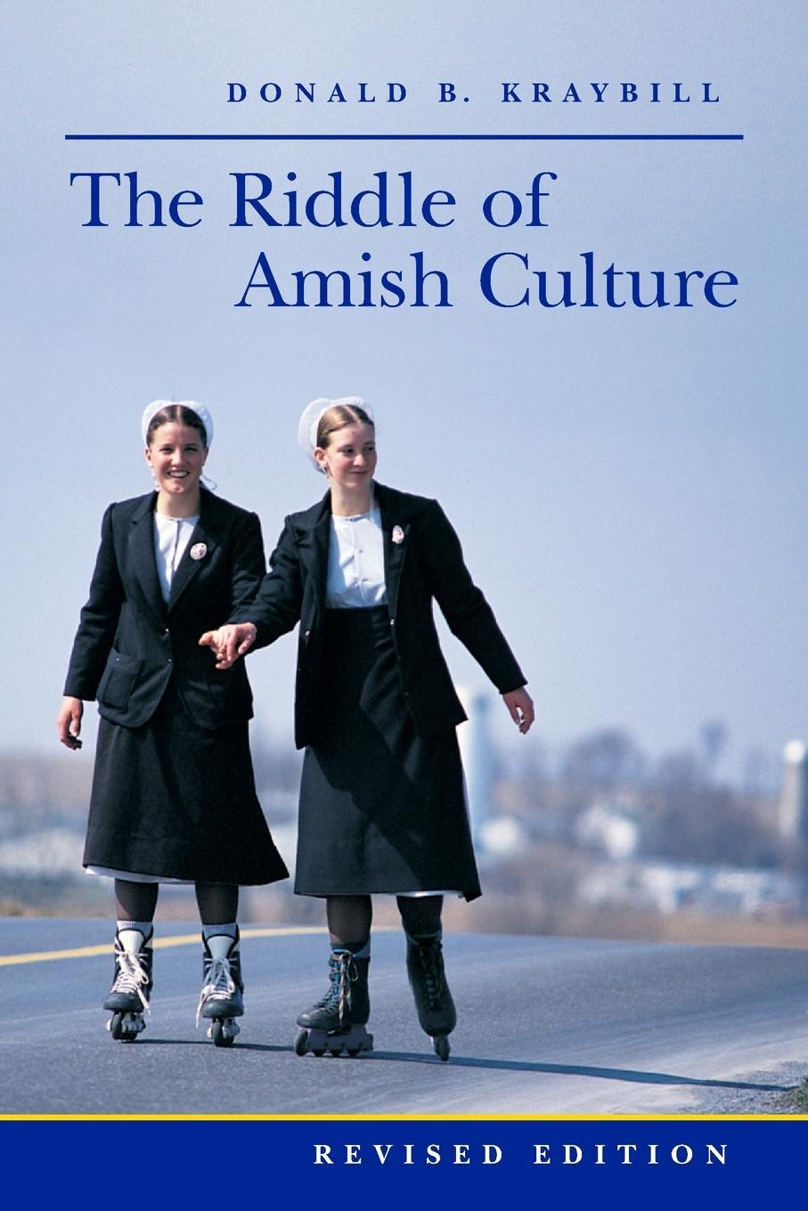 Cover: 9780801867729 | The Riddle of Amish Culture | Donald B. Kraybill | Taschenbuch | 2001