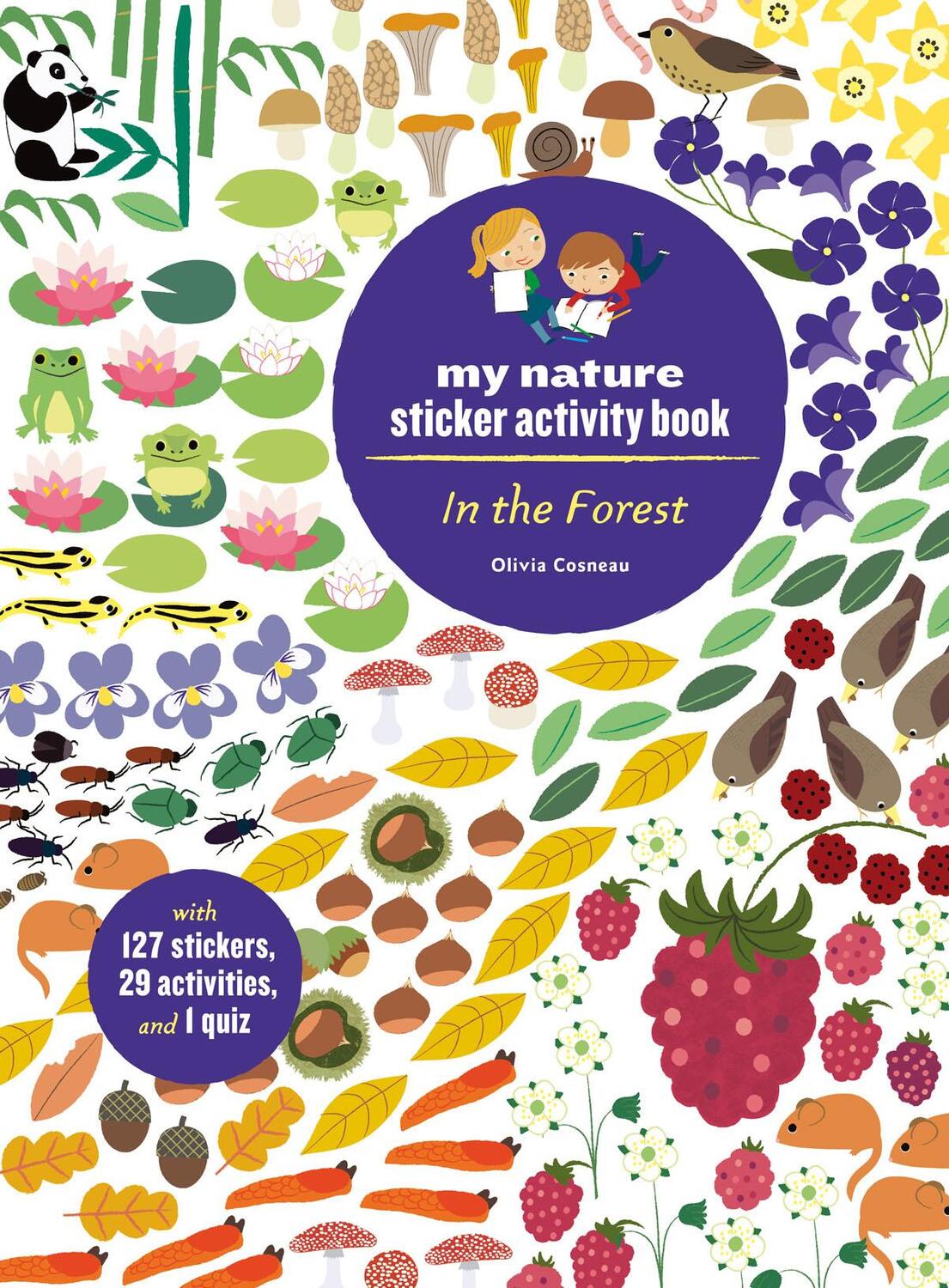 Cover: 9781616897857 | In the Forest | My Nature Sticker Activity Book | Olivia Cosneau
