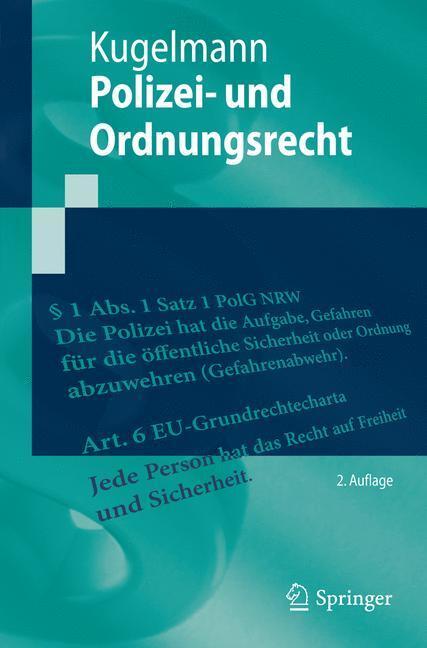 Cover: 9783642233746 | Polizei- und Ordnungsrecht | Dieter Kugelmann | Taschenbuch | Springer