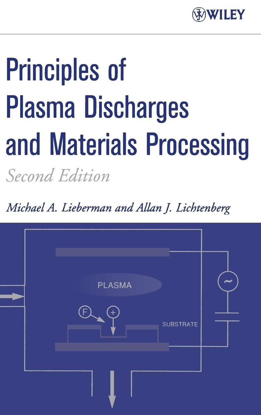 Cover: 9780471720010 | Principles of Plasma Discharges and Materials Processing | Buch | 2005