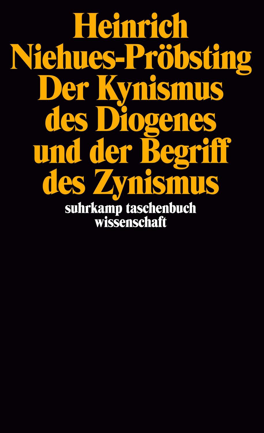 Cover: 9783518283134 | Der Kynismus des Diogenes und der Begriff des Zynismus | Taschenbuch