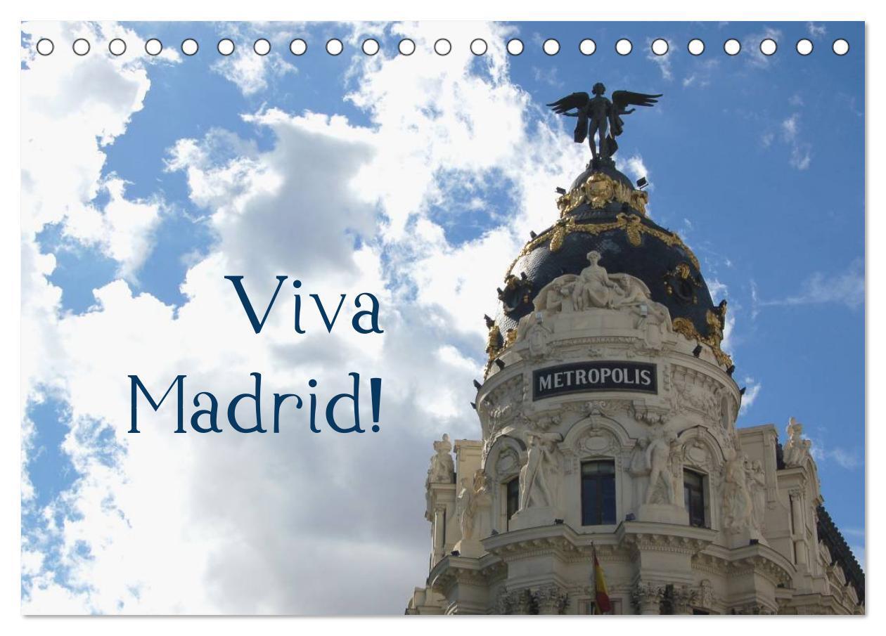 Cover: 9783383567742 | Viva Madrid! (Tischkalender 2024 DIN A5 quer), CALVENDO Monatskalender
