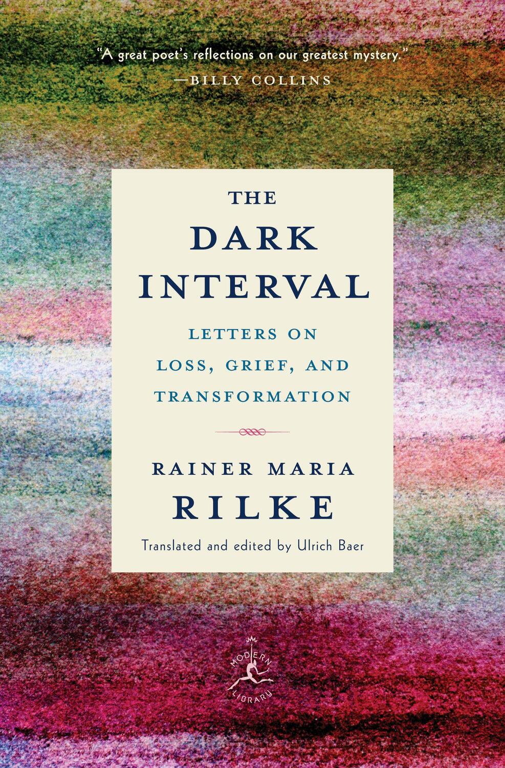Cover: 9780525509844 | The Dark Interval: Letters on Loss, Grief, and Transformation | Rilke