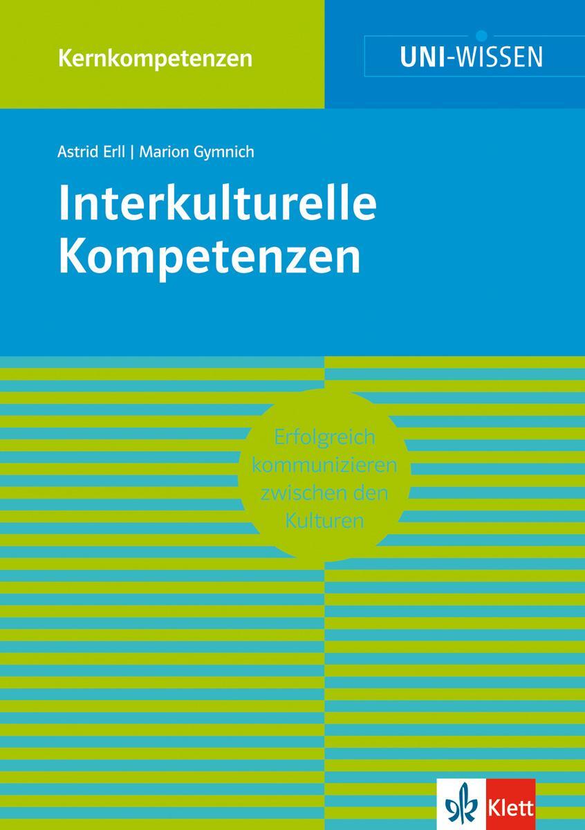 Cover: 9783129400128 | Interkulturelle Kompetenzen | Astrid Erll (u. a.) | Taschenbuch | 2013