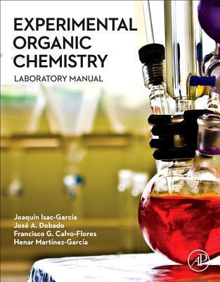 Cover: 9780128038932 | Experimental Organic Chemistry | Laboratory Manual | Taschenbuch