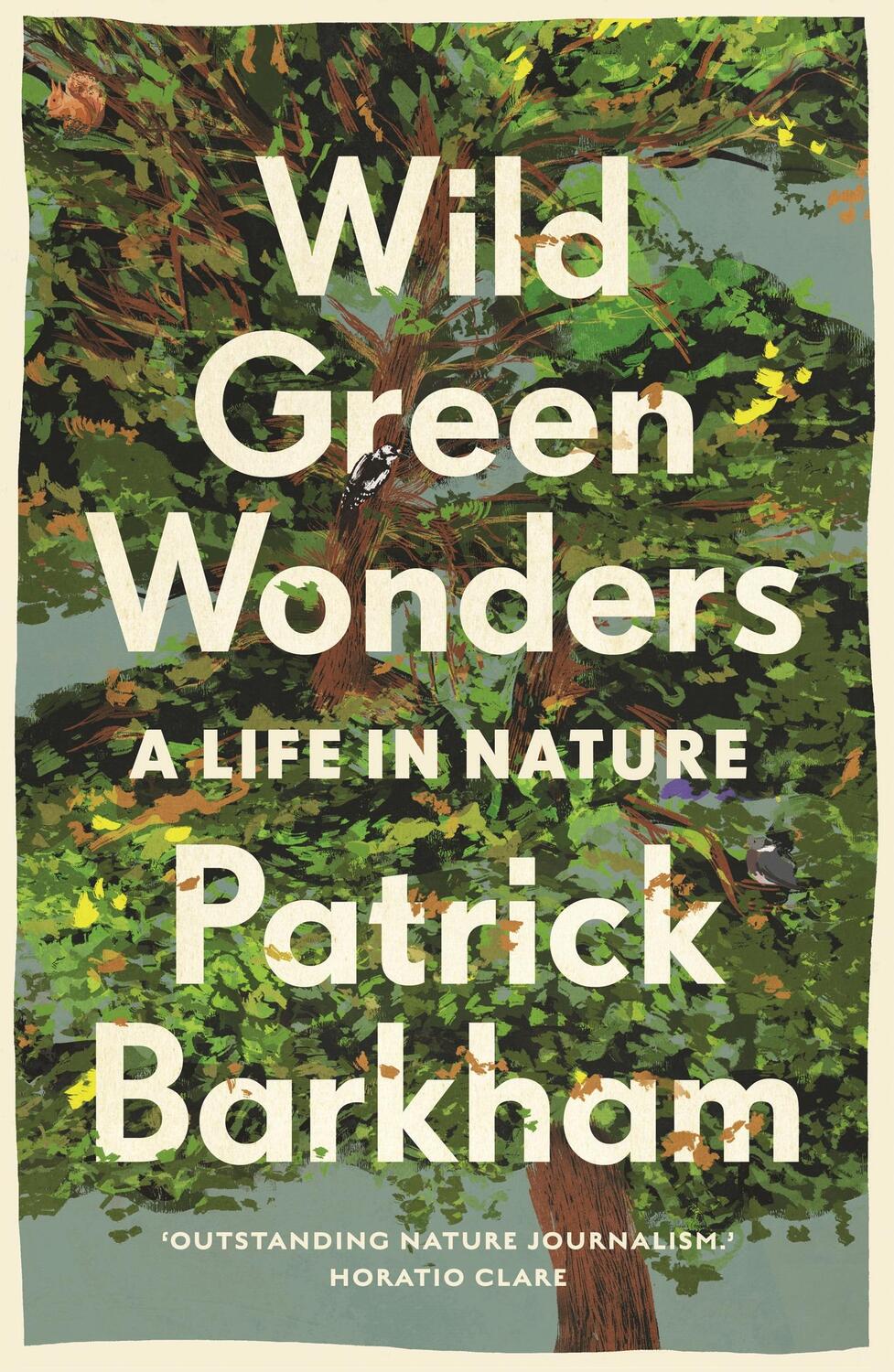 Cover: 9781783352494 | Wild Green Wonders | A Life in Nature | Patrick Barkham | Taschenbuch