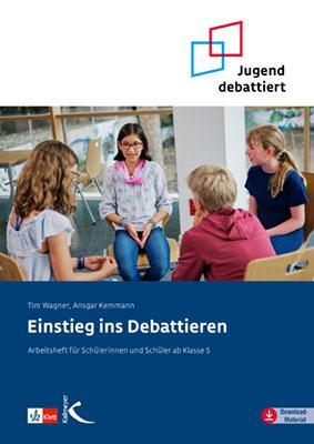 Cover: 9783772716768 | Einstieg ins Debattieren | Tim Wagner (u. a.) | Taschenbuch | Deutsch