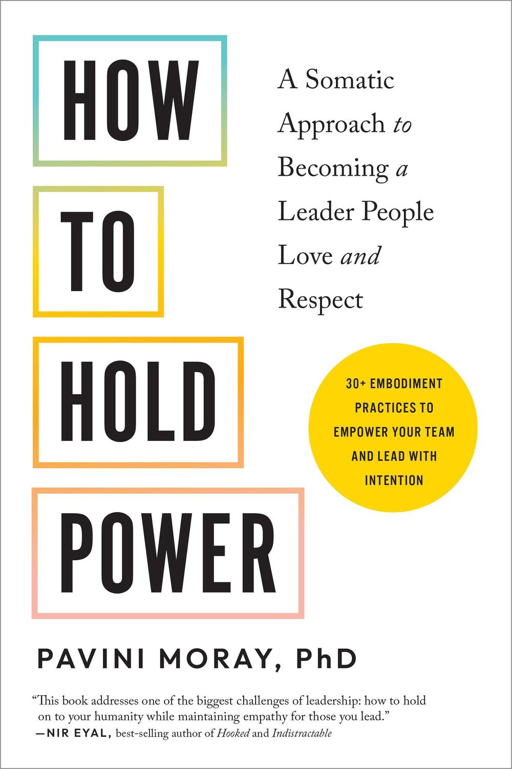 Cover: 9781623179243 | How to Hold Power: A Somatic Approach to Becoming a Leader People...
