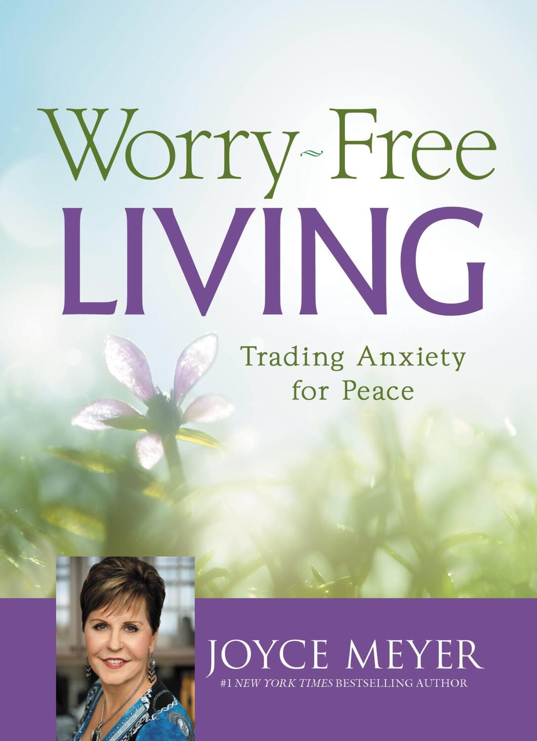 Cover: 9781455532483 | Worry-Free Living | Trading Anxiety for Peace | Joyce Meyer | Buch