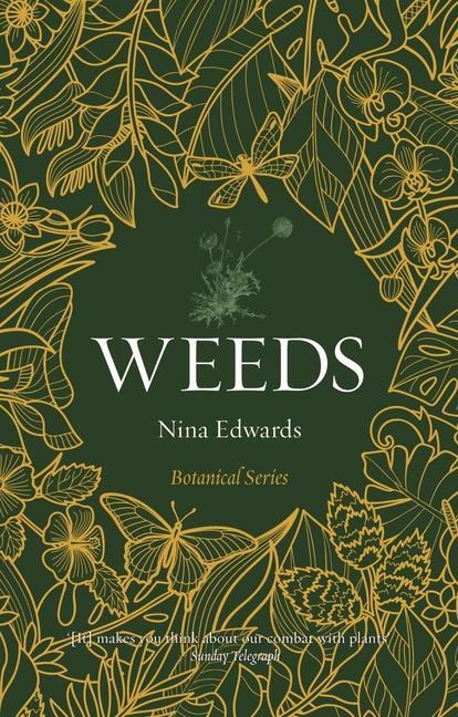 Cover: 9781789149586 | Weeds | Nina Edwards | Taschenbuch | Englisch | 2024 | Reaktion Books