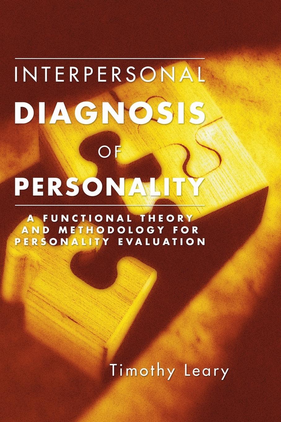 Cover: 9781592447763 | Interpersonal Diagnosis of Personality | Timothy Leary | Taschenbuch