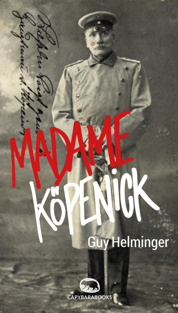 Cover: 9789995943424 | Madame Köpenick | Komödie | Guy Helminger | Taschenbuch | 112 S.