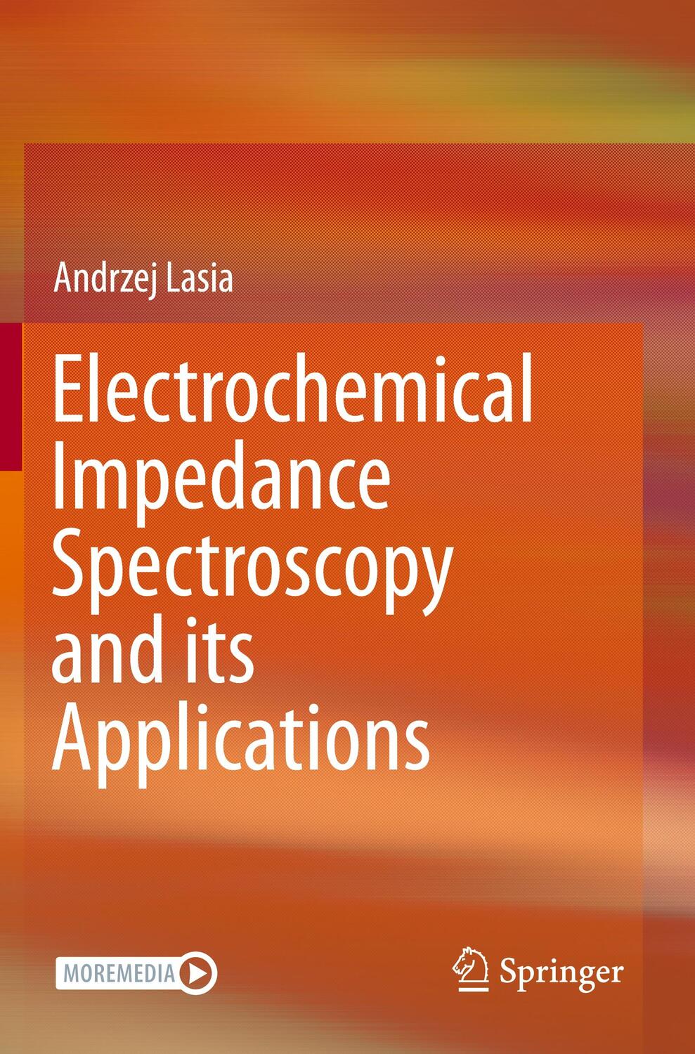 Cover: 9781493951260 | Electrochemical Impedance Spectroscopy and its Applications | Lasia