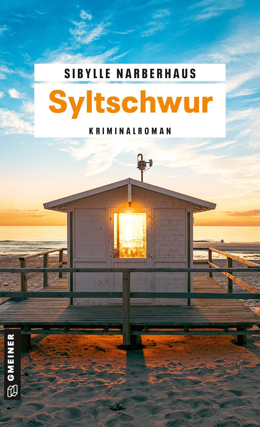 Cover: 9783839205136 | Syltschwur | Kriminalroman | Sibylle Narberhaus | Taschenbuch | 2023