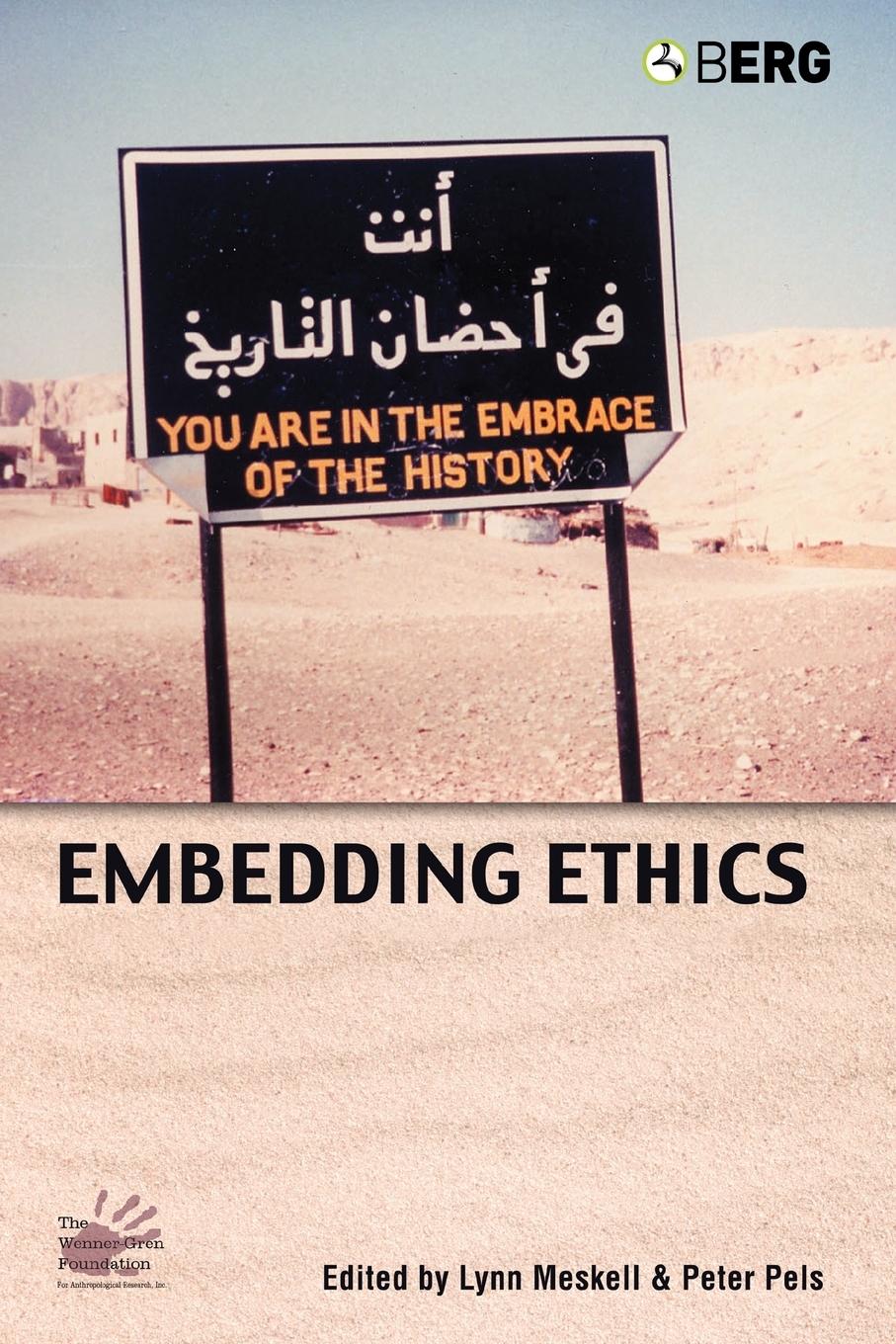 Cover: 9781845200473 | Embedding Ethics | Lynn Meskell (u. a.) | Taschenbuch | Englisch