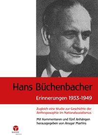 Cover: 9783957790071 | Hans Büchenbacher. Erinnerungen 1933 - 1949 | Hans Büchenbacher | Buch