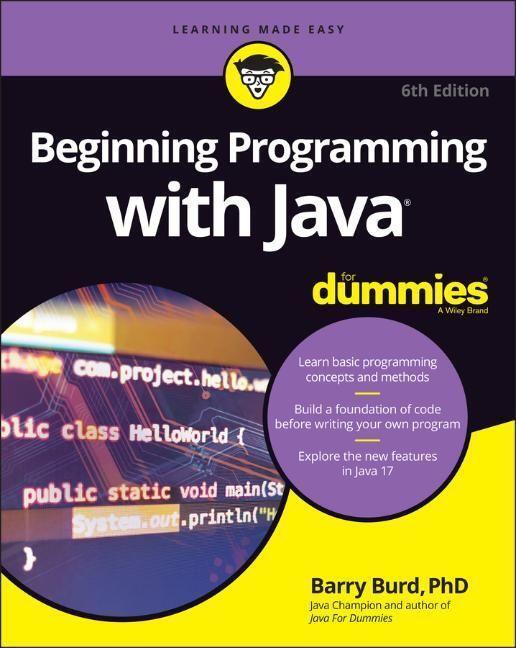 Cover: 9781119806912 | Beginning Programming with Java For Dummies | Barry Burd | Taschenbuch