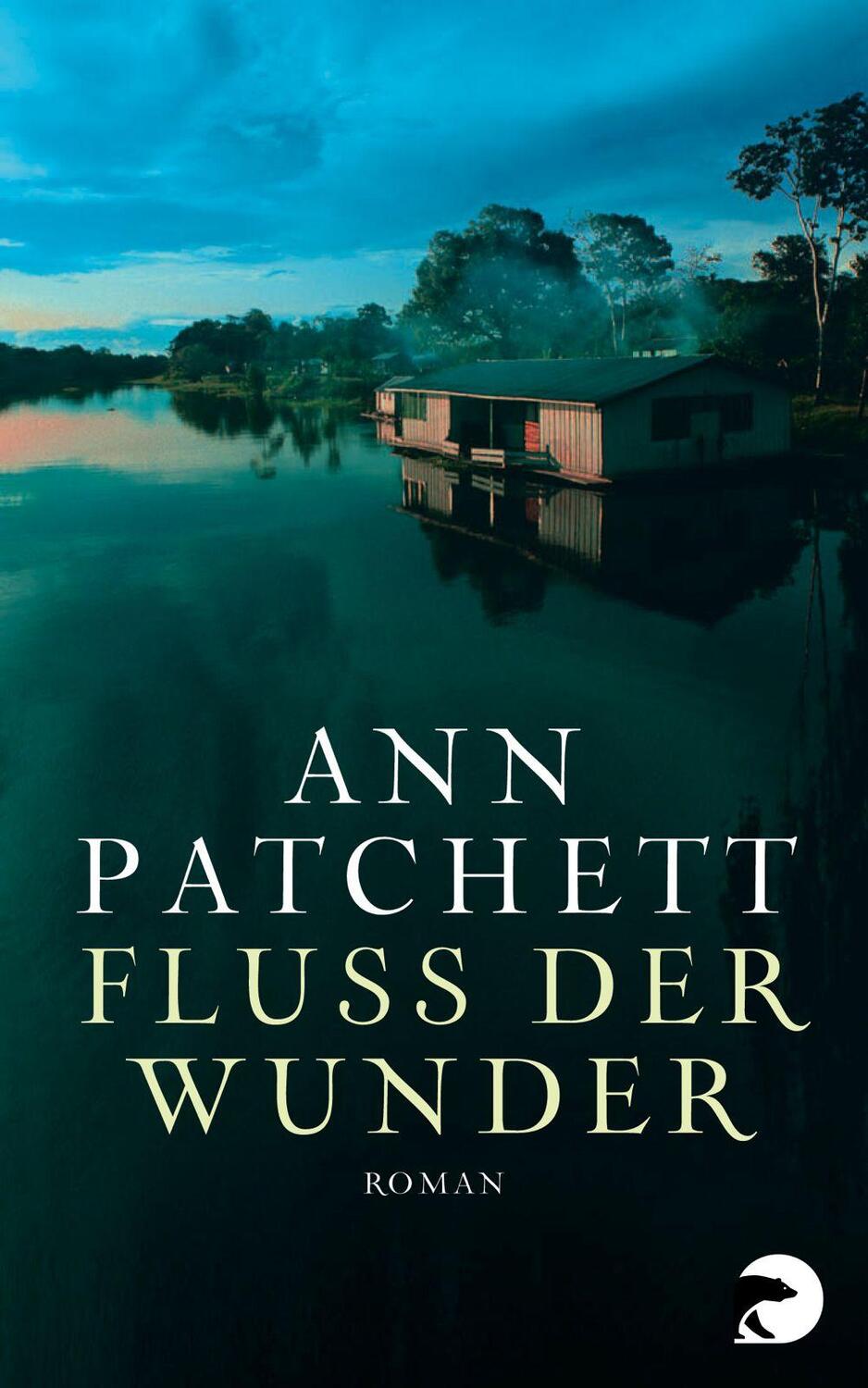 Cover: 9783833308932 | Fluss der Wunder | Ann Patchett | Taschenbuch | Berliner Taschenbuch