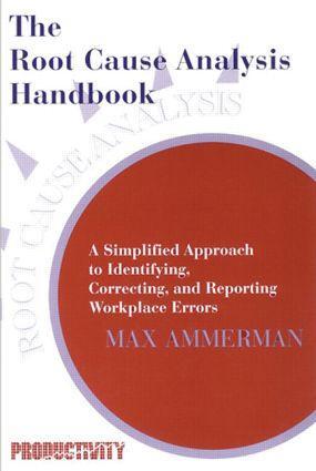 Cover: 9780527763268 | The Root Cause Analysis Handbook | Max Ammerman | Taschenbuch | 1998