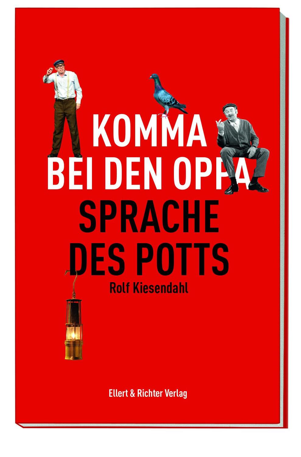 Cover: 9783831907793 | Komma bei den Oppa | Sprache des Potts | Rolf Kiesendahl | Taschenbuch