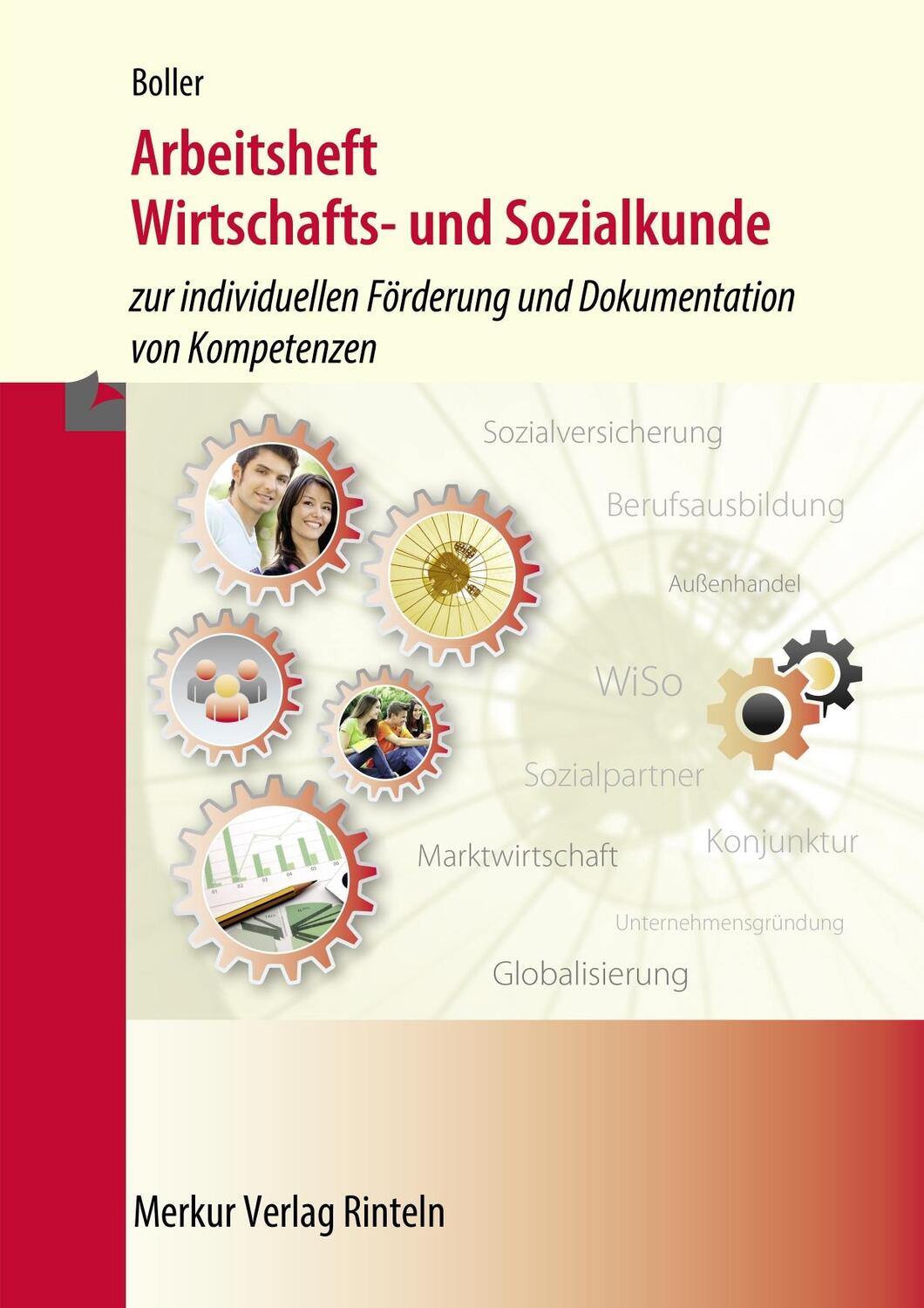 Cover: 9783812015578 | Arbeitsheft Wirtschafts- und Sozialkunde | Eberhard Boller | Buch