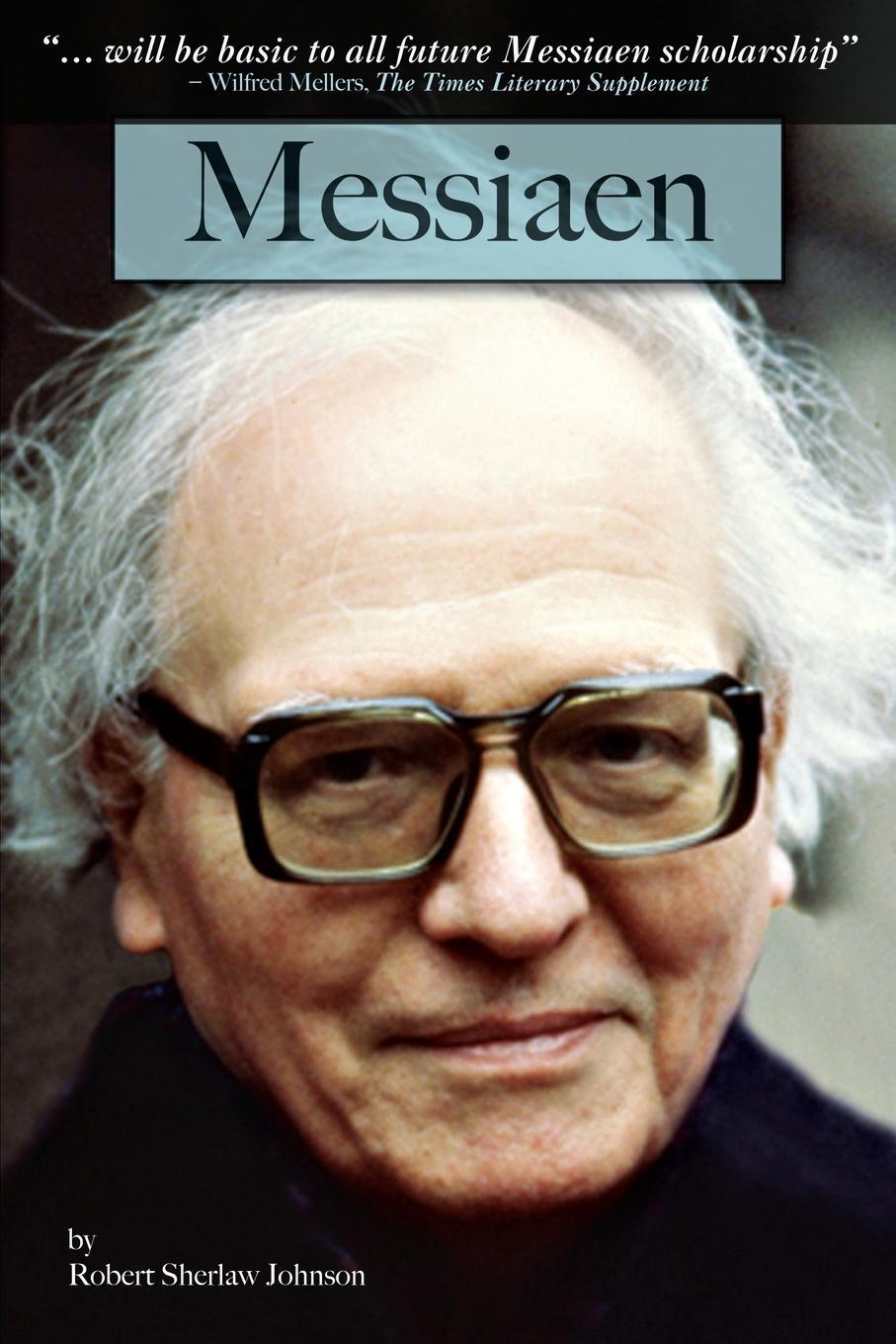 Cover: 9781847725875 | Messiaen | Robert Sherlaw Johnson | Taschenbuch | Paperback | Englisch