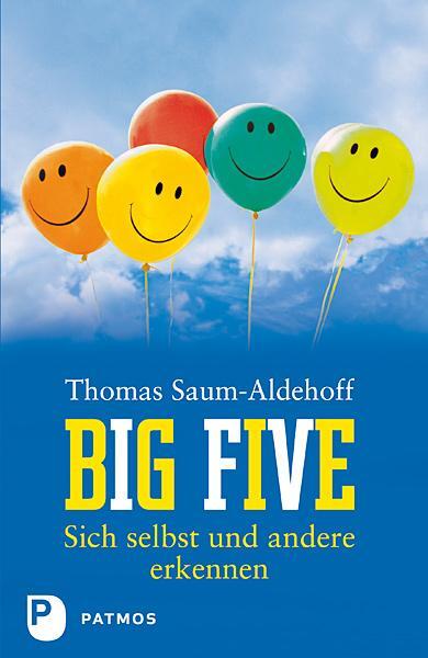 Cover: 9783843601948 | Big Five | Sich selbst und andere erkennen | Thomas Saum-Aldehoff