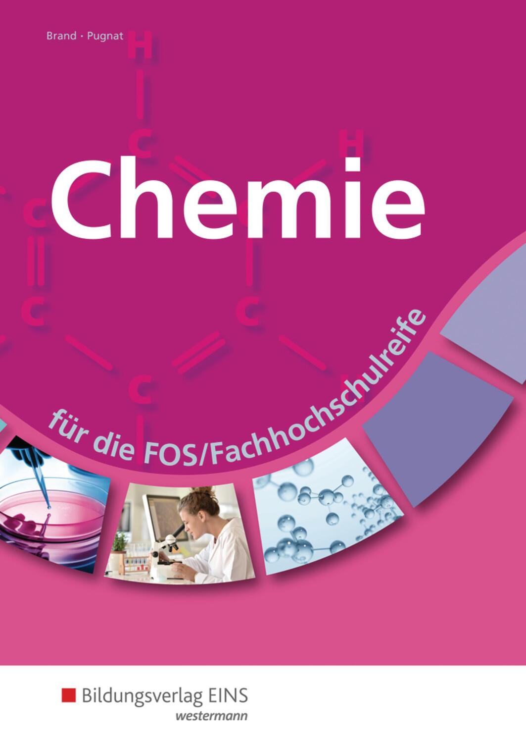 Cover: 9783427155621 | Chemie für die FOS/Fachhochschulreife. Schülerband | Brand (u. a.)