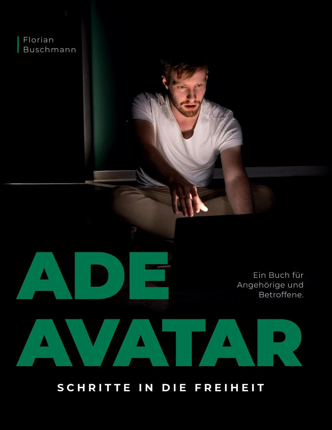 Cover: 9783752667042 | Ade Avatar | Schritte in die Freiheit | Florian Buschmann | Buch
