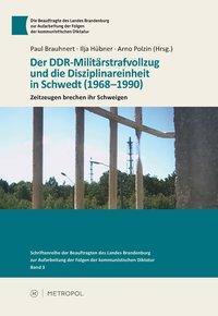 Cover: 9783863311506 | Der DDR-Militärstrafvollzug und die Disziplinareinheit in Schwedt...