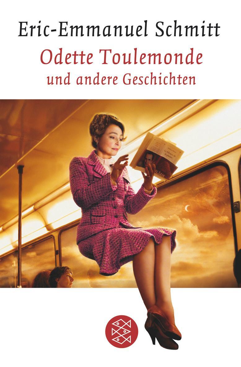 Cover: 9783596177561 | Odette Toulemonde | und andere Geschichten | Eric-Emmanuel Schmitt