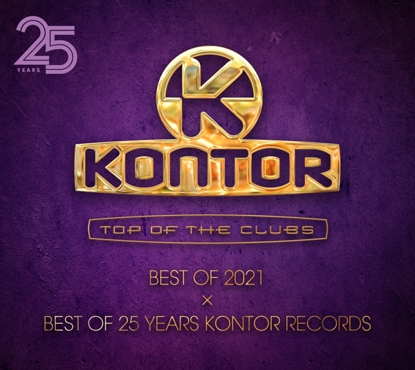 Cover: 4251603275142 | Kontor Top Of The Clubs: Best Of 2021 | Best Of 25 Years, 4 CDs | CD